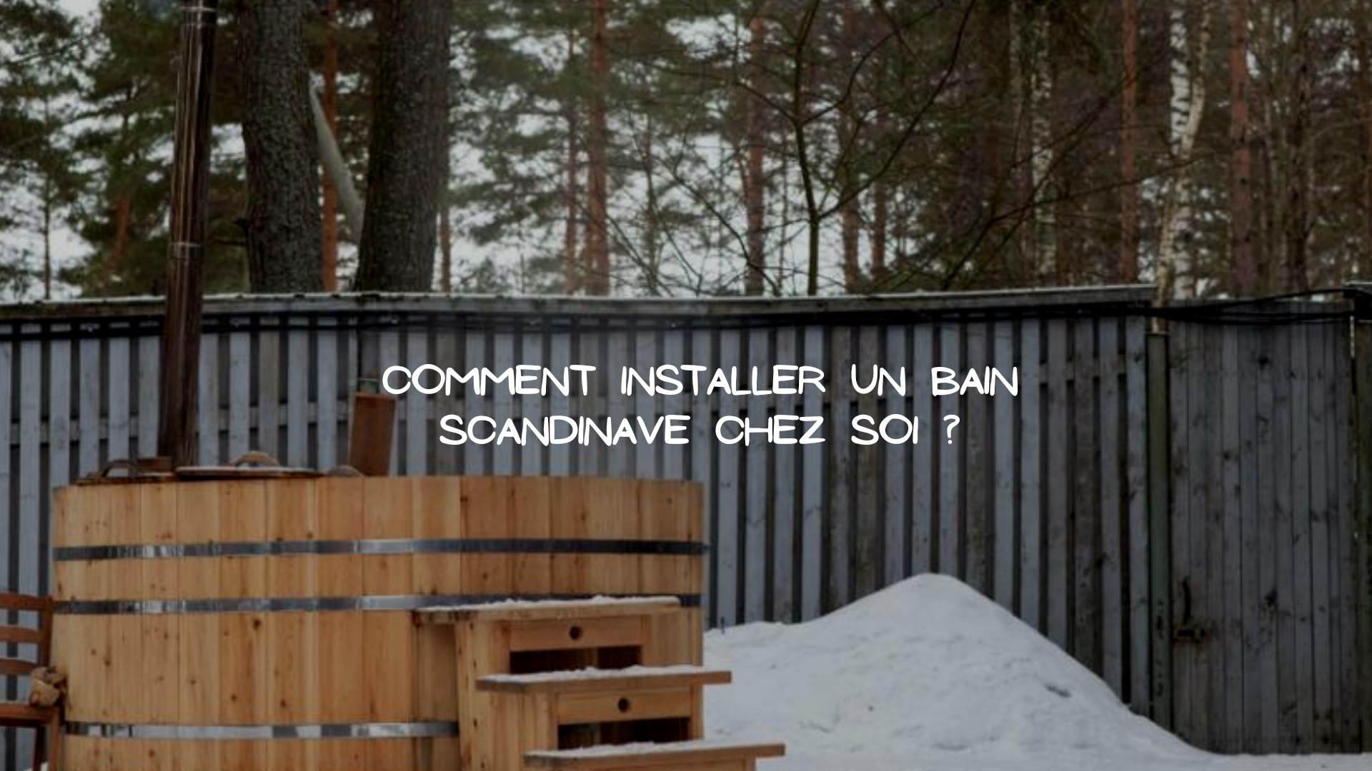 Bain scandinave